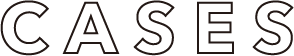 Cases